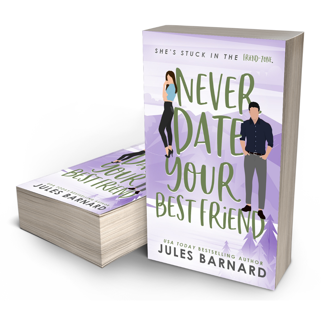 Never Date Your Best Friend -- Rom-Com Paperback – Jules Barnard Books