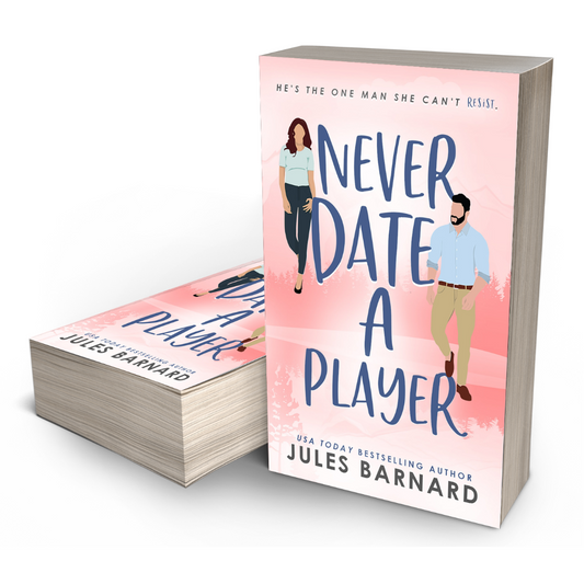 Never Date A Player  -- Rom-Com Paperback