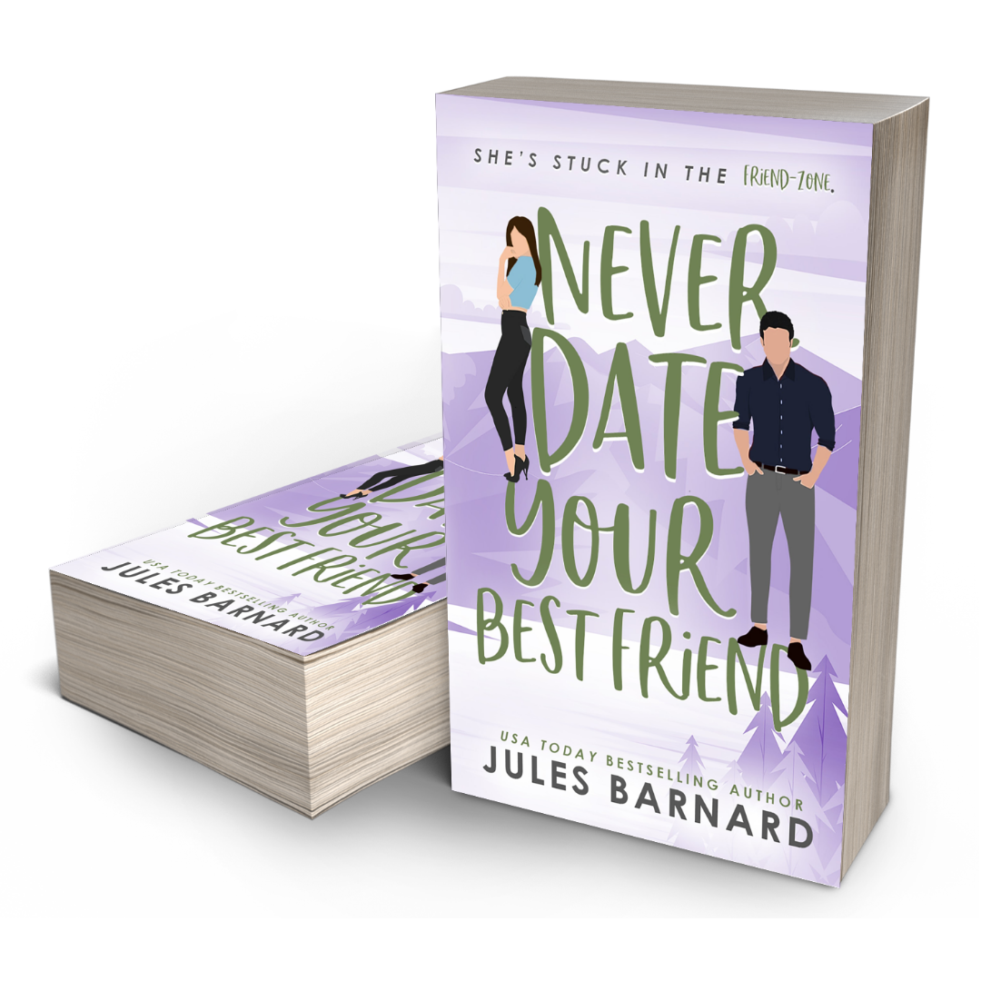 Never Date Your Best Friend Print