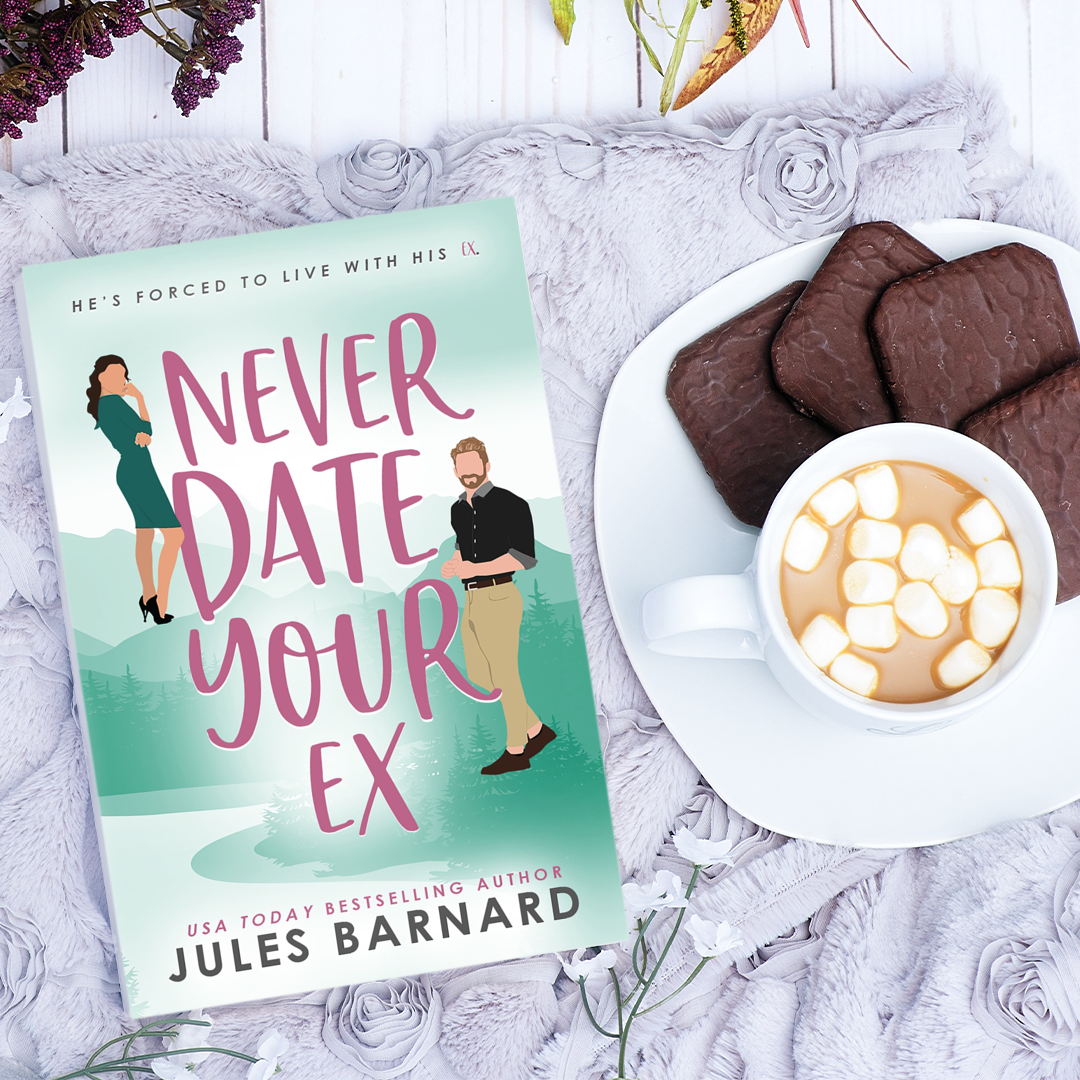 Never Date Your Ex Signed Paperback